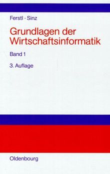 Grundlagen der Wirtschaftsinformatik, Bd.1