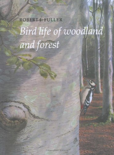 Bird Life of Woodland and Forest (Bird Life Series)