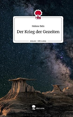 Der Krieg der Gezeiten. Life is a Story - story.one