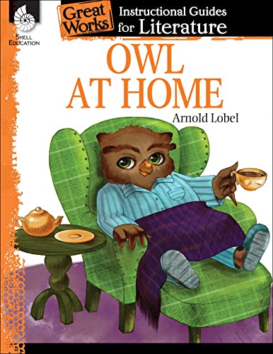 Owl at Home: An Instructional Guide for Literature (Great Works)