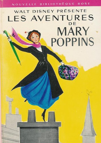 Les aventures de mary poppins 020597 (Hjr Rose)