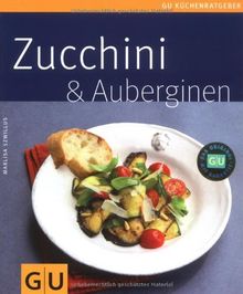 Zucchini & Auberginen (GU Küchenratgeber Relaunch 2006)