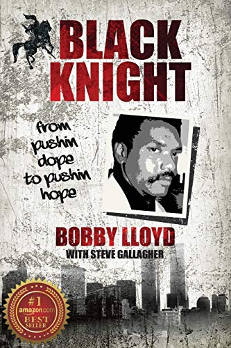 BLACK KNIGHT: from pushin dope to pushin hope