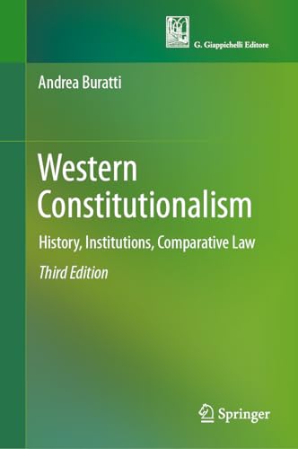 Western Constitutionalism: History, Institutions, Comparative Law