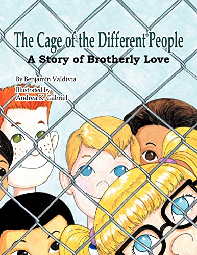 The Cage of the Different People: A Story of Brotherly Love