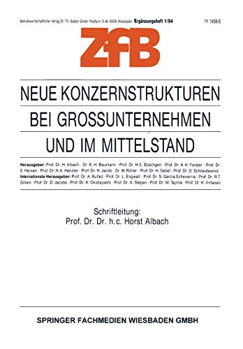 Neue Konzernstrukturen bei Großunternehmen und im Mittelstand (Zeitschrift für Betriebswirtschaft, 1/94)