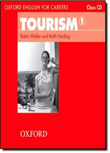 Oxford English for Careers : Tourism, Level 1, 1 Class-Audio-CD