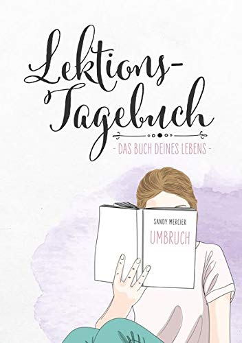 Lektionstagebuch - Buch deines Lebens - Sandy Mercier Kartoniert (TB)