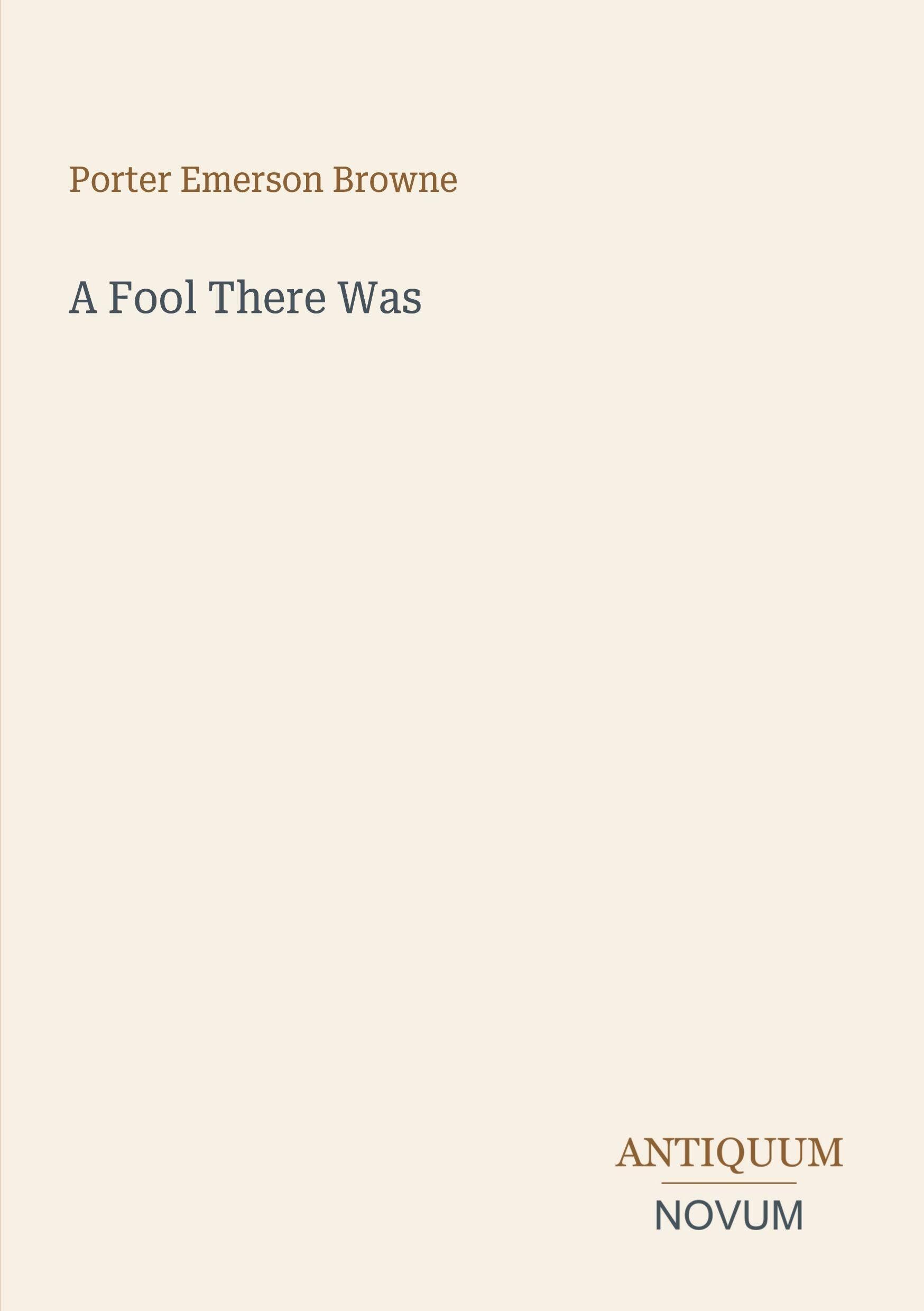 A Fool There Was