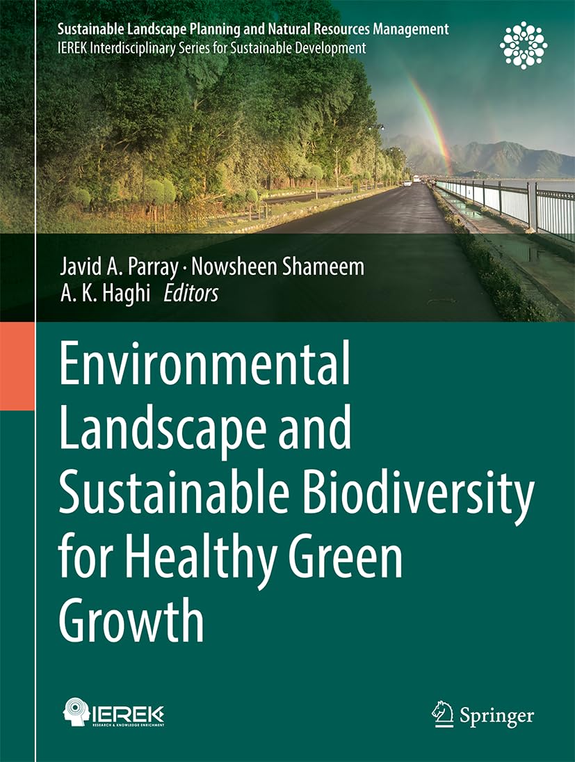 Environmental Landscape and Sustainable Biodiversity for Healthy Green Growth (Sustainable Landscape Planning and Natural Resources Management)