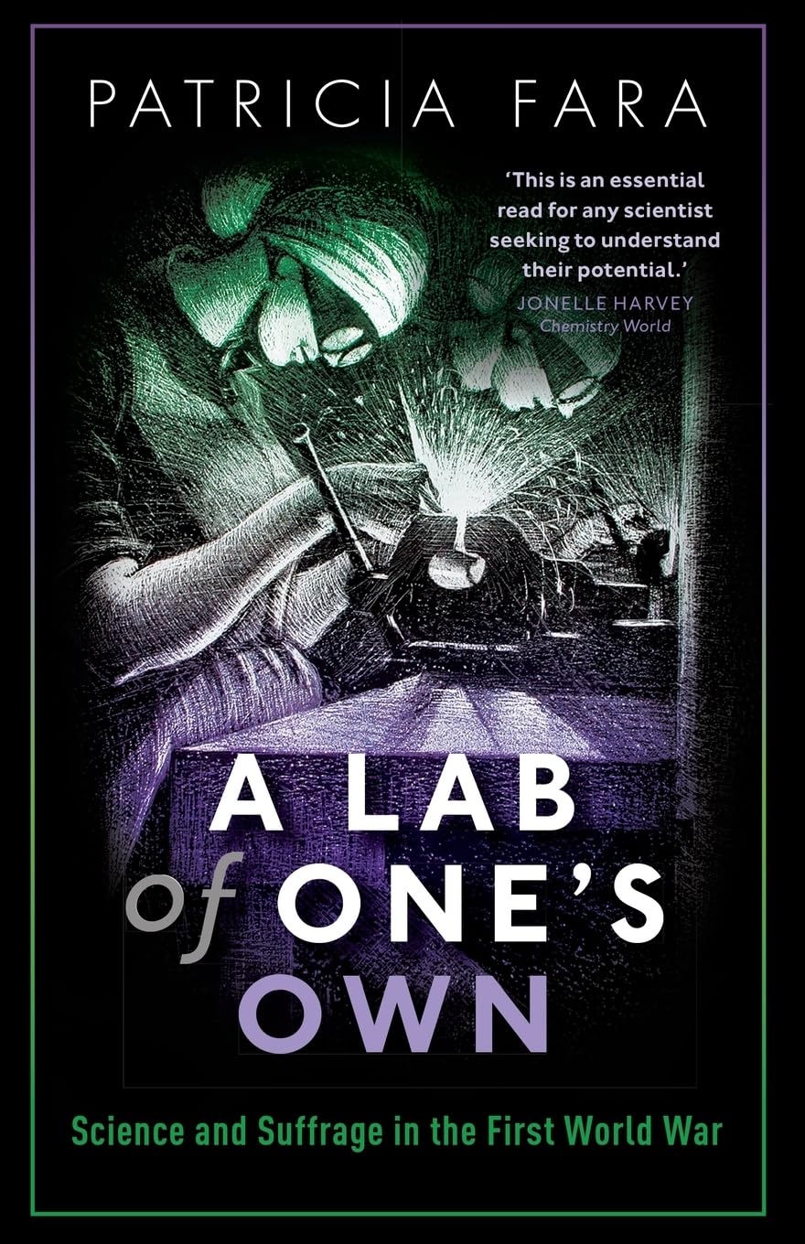Lab of One's Own: Science and Suffrage in the First World War
