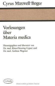 Vorlesungen über die Materia medica