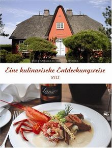 Eine kulinarische Entdeckungsreise auf Sylt