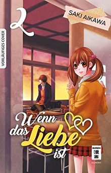 Wenn das Liebe ist 02