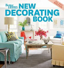 New Decorating Book, 10th Edition (Better Homes and Gardens) (Better Homes and Gardens Home)