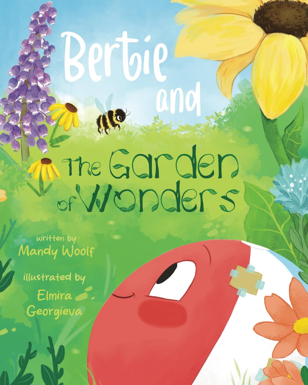 Bertie and the Garden of Wonders (The Toy Library Stories, Band 3)