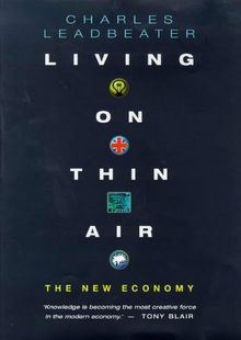 Living on Thin Air: The New Economy