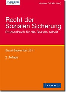 Recht der Sozialen Sicherung: Studienbuch für die Soziale Arbeit. Stand September 2011