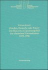 Preussen, Deutsche oder Polen?: Die Masuren im Spannungsfeld des ethnischen Nationalismus 1870-1956 (Quellen und Studien des Deutschen Historischen Instituts Warschau)