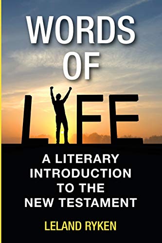 Words of Life: A Literary Introduction to the New Testament