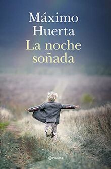 La noche soñada (Autores Españoles e Iberoamericanos)