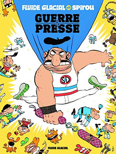 Spirou Vs Fluide : Guerre & Presse