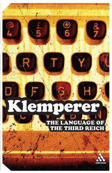 Language of the Third Reich: LTI - Lingua Tertii Imperii (Continuum Impacts) by Victor Klemperer  | Book | condition very good