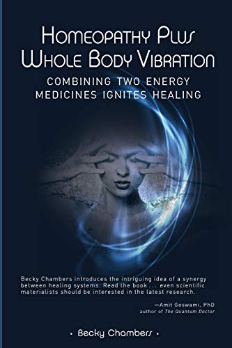 Becky Chambers Homeopathy Plus Whole Body Vibration