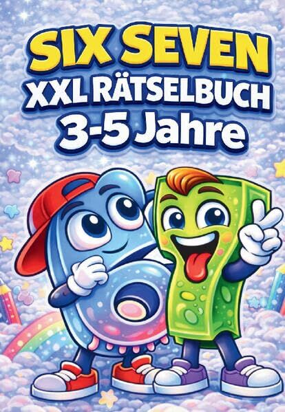 67 Six Seven: XXL Rätselbuch für Kinder 3-5 Jahre