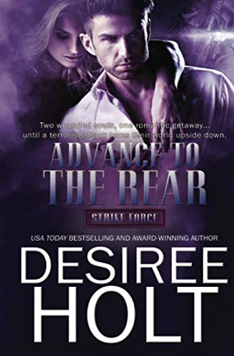 Advance to the Rear (Strike Force, Band 3)
