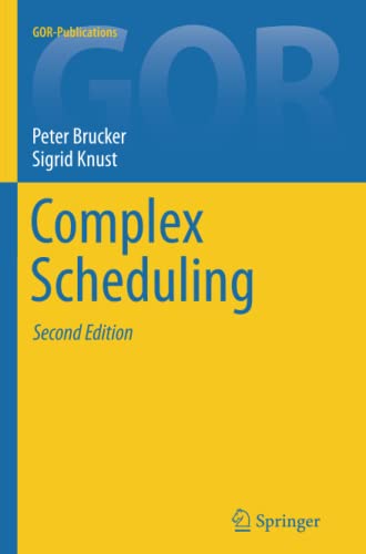 Complex Scheduling (GOR-Publications)