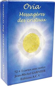 Ovia - Messagères des cristaux