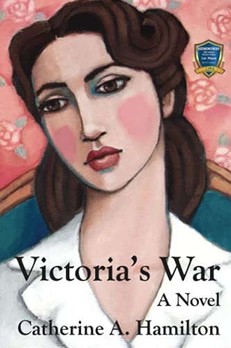 Victoria's War: A Novel