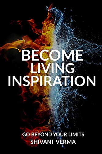 BECOME LIVING INSPIRATION