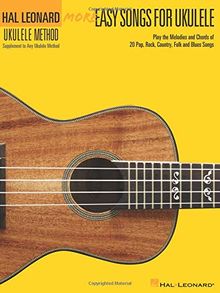 More Easy Songs for Ukulele (Hal Leonard Ukulele Method)