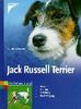 Jack Russell Terrier. Auswahl, Haltung, Erziehung, Beschäftigung
