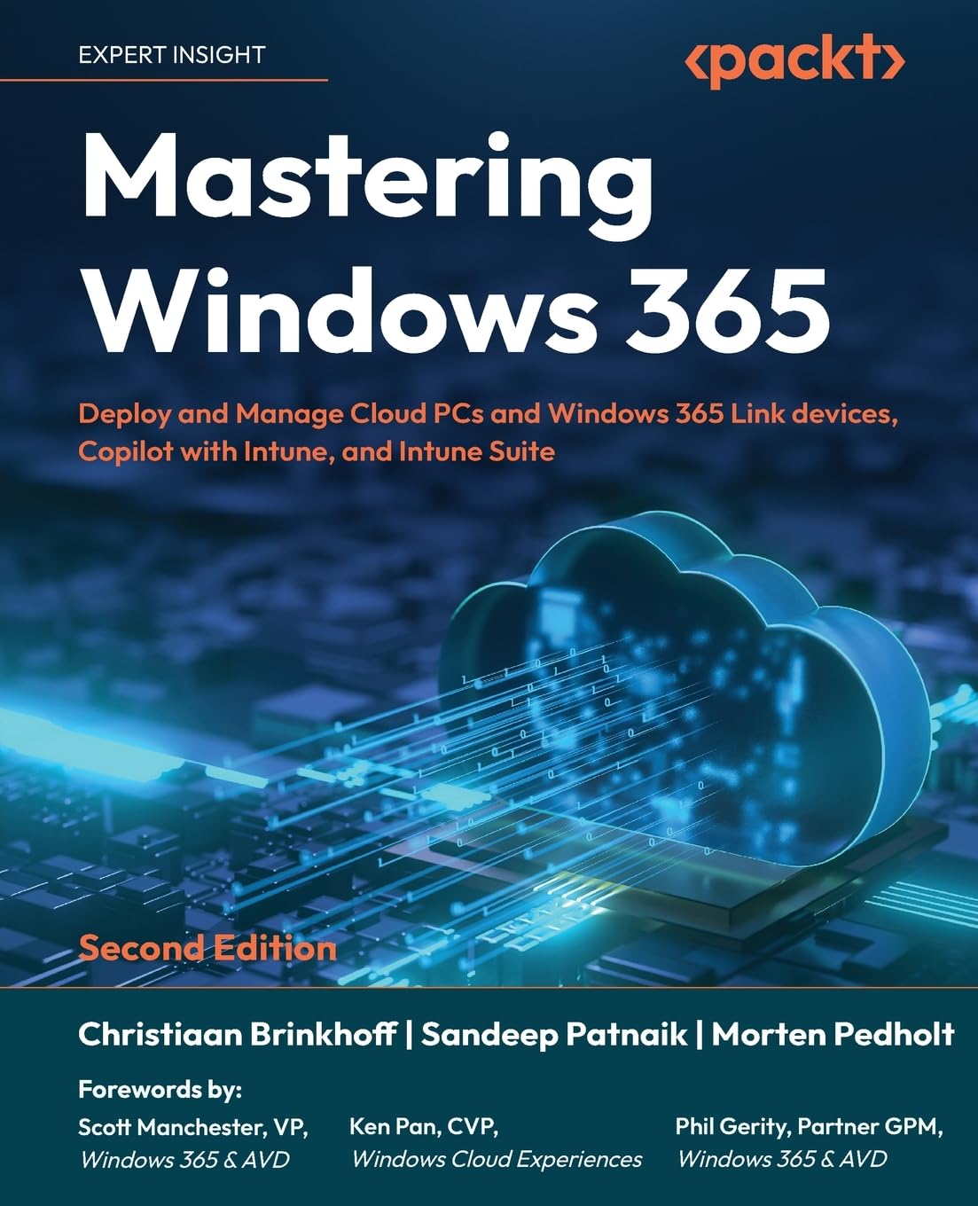Christiaan Brinkhoff Mastering Windows 365, Deploy And Manage Cloud PCs And Windows 365 Link Devices, Copilot With Intune, And Intune Suite