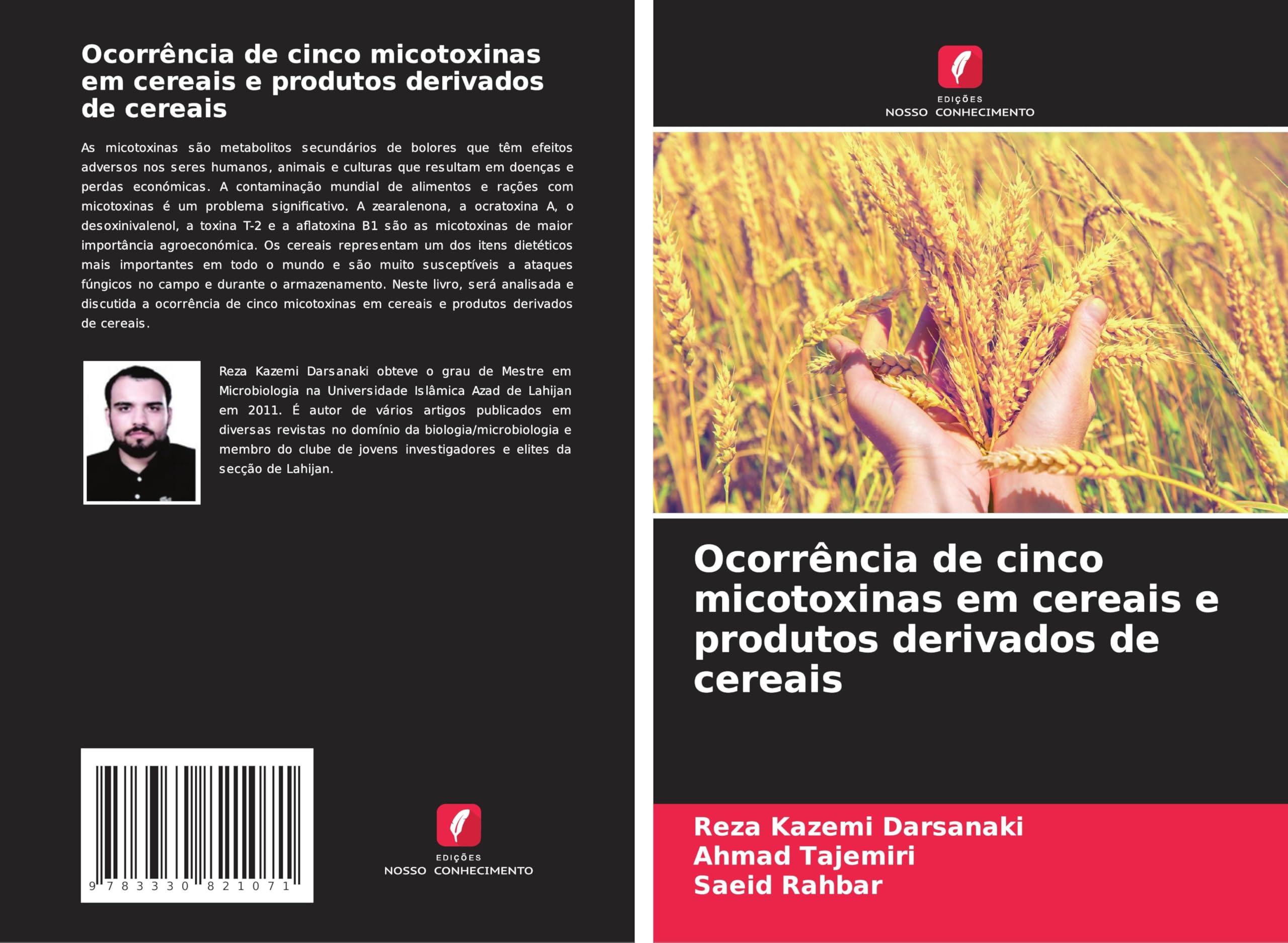 Ocorrência de cinco micotoxinas em cereais e produtos derivados de cereais