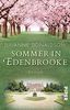 Sommer in Edenbrooke: Roman