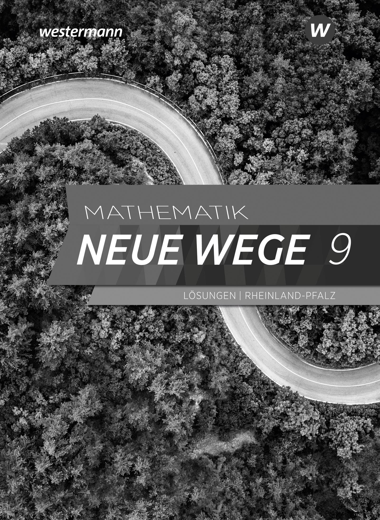 Mathematik Neue Wege SI - Ausgabe 2022 für Rheinland-Pfalz: Lösungen 9: Sekundarstufe 1 - Ausgabe 2022