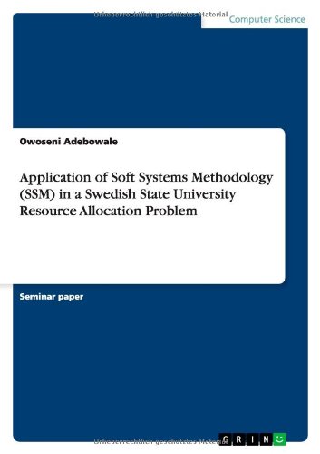 Application of Soft Systems Methodology (SSM) in a Swedish State University Resource Allocation Problem