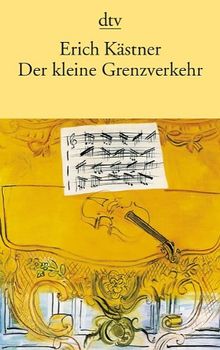 Der kleine Grenzverkehr: oder Georg und die Zwischenfälle Roman