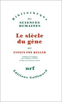 Le siècle du gène