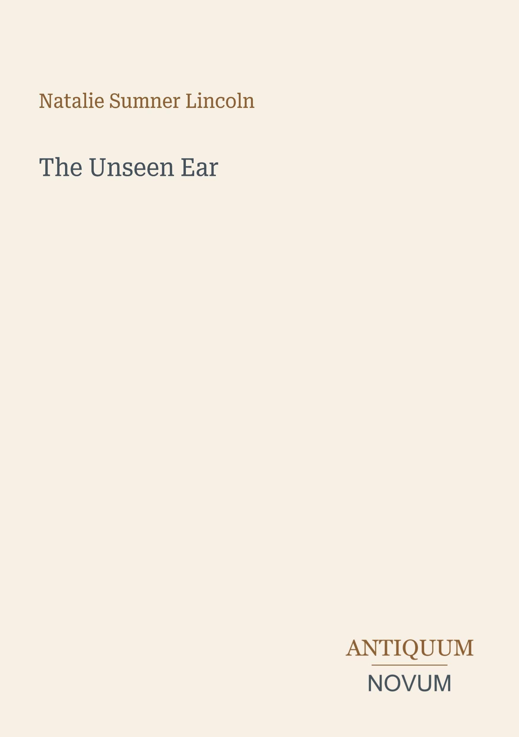 The Unseen Ear