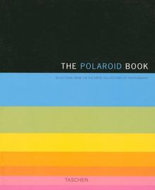 The Polaroid book : selections from the Polaroid collections of photography