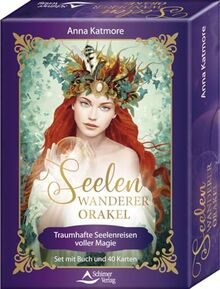 Seelenwanderer-Orakel - Traumhafte Seelenreisen voller Magie: - Set mit Buch und 40 Karten