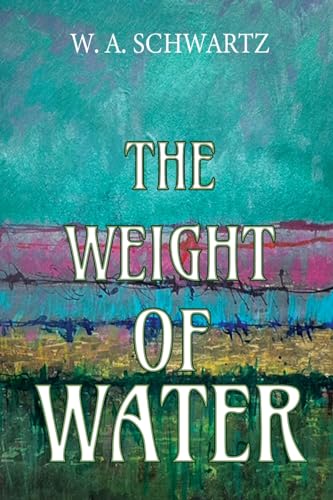 The Weight of Water