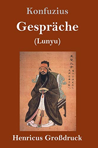 Gespräche (Großdruck): (Lunyu)