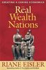 The Real Wealth of Nations: Creating a Caring Economics (Agency/Distributed)
