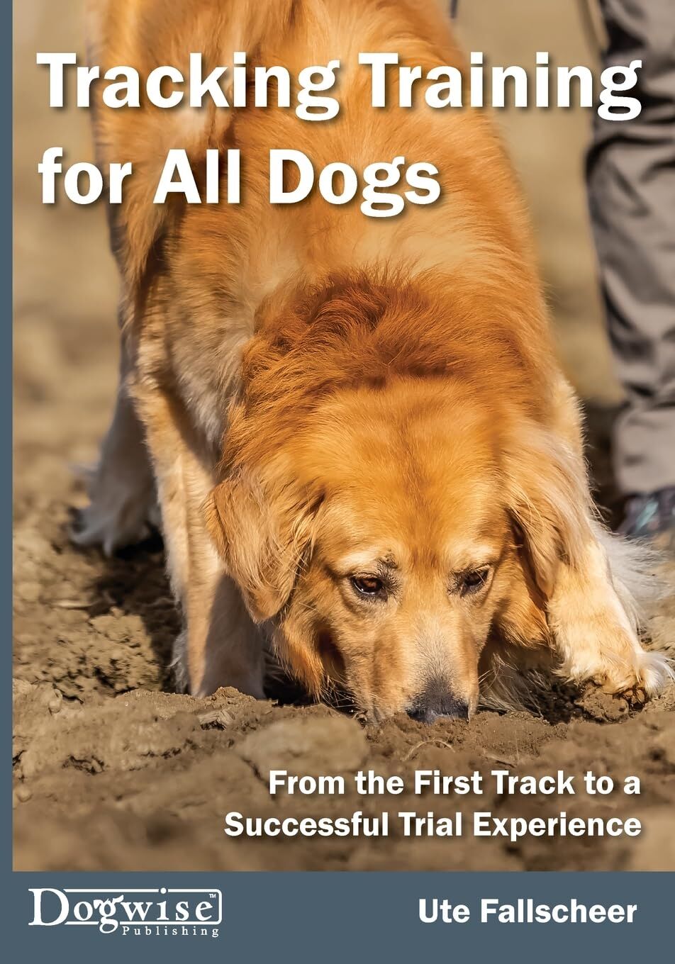 Tracking Training for All Dogs - Neuware